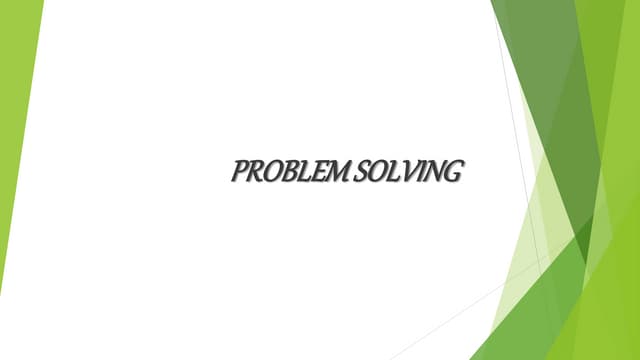 PROBLEM SOLVING PPT.pptx