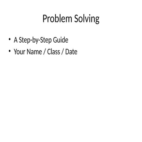 Problem_Solving_Presentation.pptx education purpose | PPT