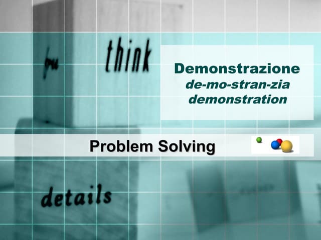 Problem Solving: A Few Examples