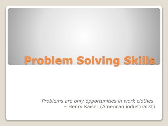 PROBLEM SOLVING POWERPOINT | PPT