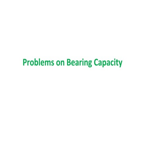 Problems on bearing capacity of soil