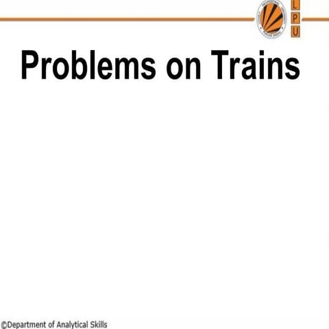 Problems on trains boat and stream (1).ppt