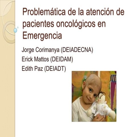 Problemática de la atención de pacientes oncológicos en el Instituto Nacional de Salud del Niño