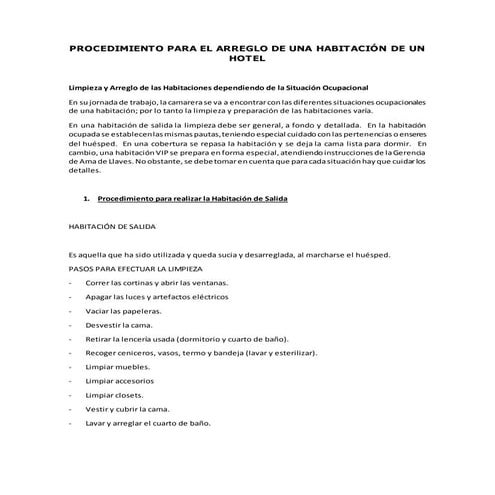 Procedimiento para el arreglo de una habitación de un hotel