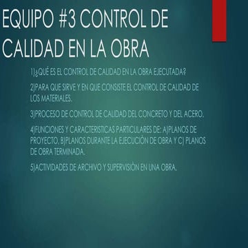  CONTROL DE CALIDAD EN LA OBRA