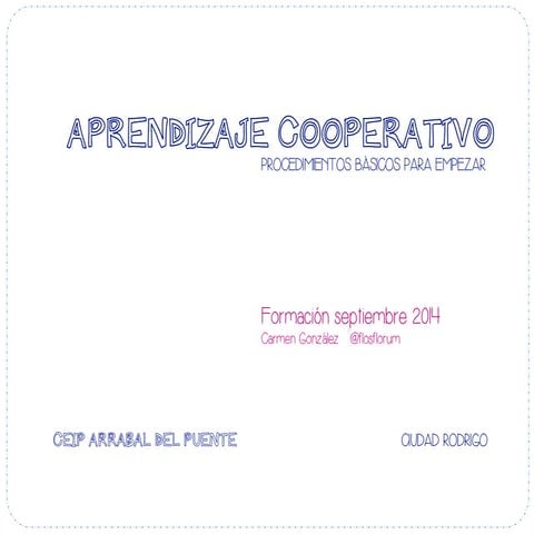 Procedimientos básicos Aprendizaje Cooperativo