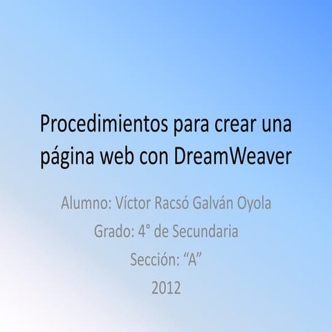Procedimientos para crear una página web con dream weaver