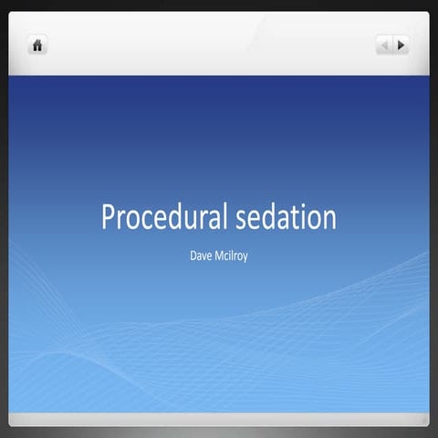 Procedural Sedation