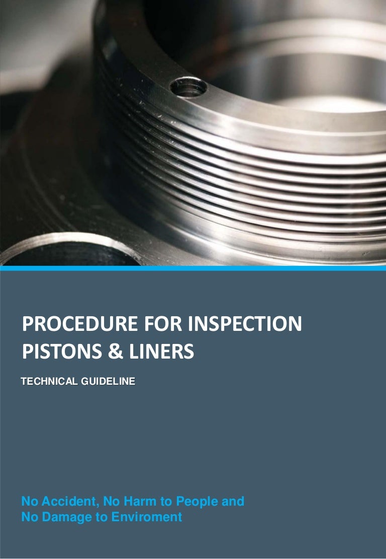 Procedure for Inspection Pistons and Cylinder Liners