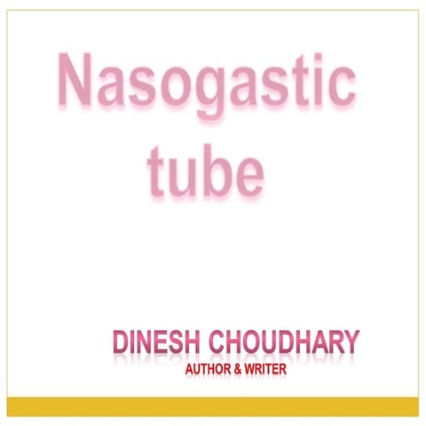 Nasogastric tube insertion