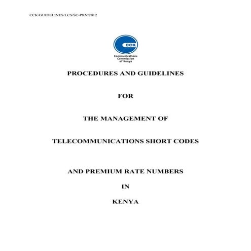 Communication Authority of Kenya (CA) Procedures and Guidelines for Short cod...
