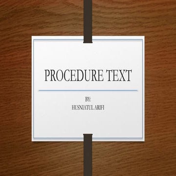 Procedure text