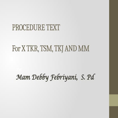 PROCEDURE TEXT PRESENTATION MATERIAL.pptx