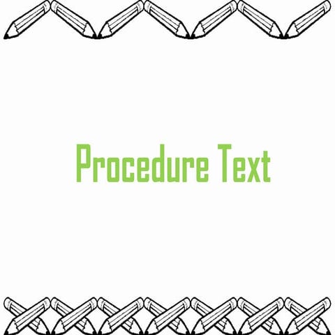 Procedure text (writing)