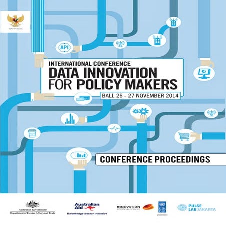 Proceedings from International Conference on Data Innovation For Policy Makers