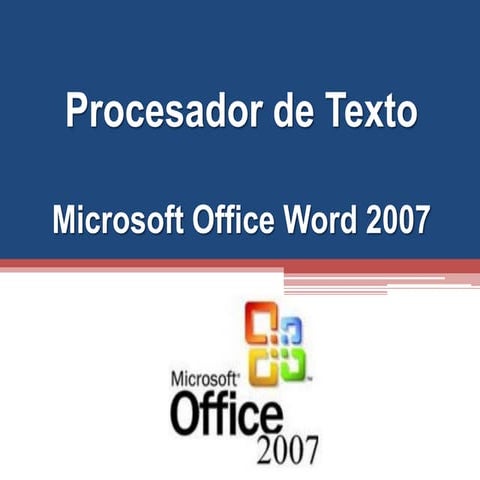 Procesador de texto word 2007