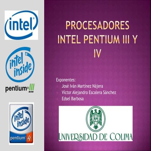 Procesadores Intel Pentium III y IV | PPTX