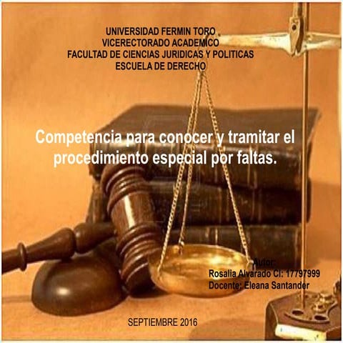 Competencia para conocer y tramitar el procedimiento especial por faltas