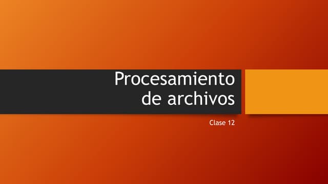 Procesamiento de archivos