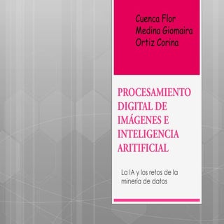 Procesamiento digital de imágenes e...