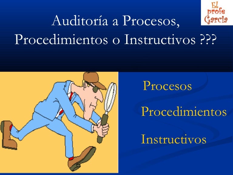 Proceso, procedimeinto o instructivo, elprofegarcia