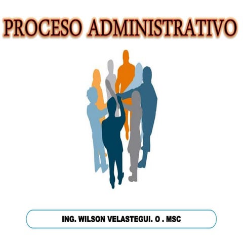 PROCESO ADMINISTRATIVO