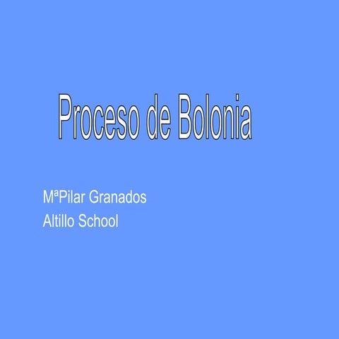 Proceso De Bolonia Presentacion PPT