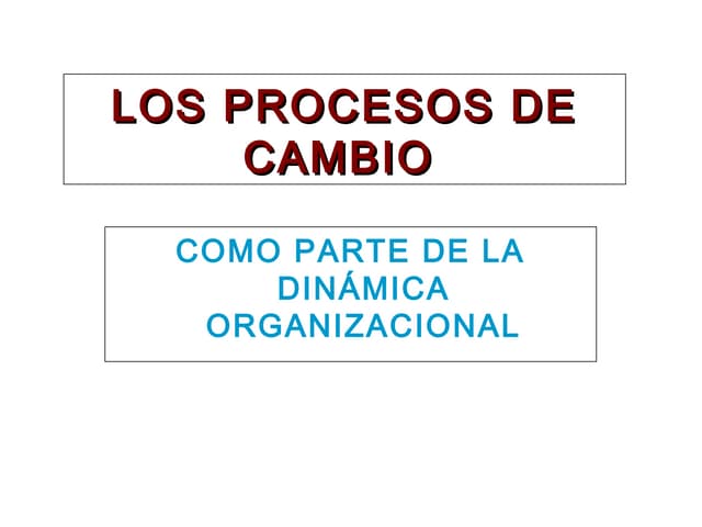 Proceso de cambios vip
