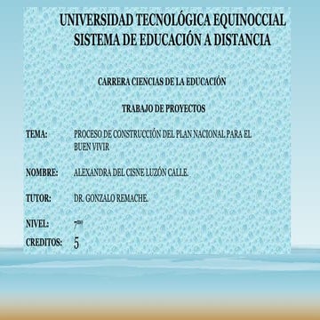Proceso de construccion del plan nacional para el buen vivir