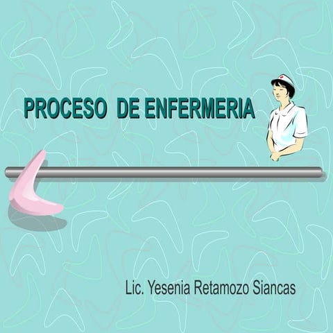 Proceso de enfermeria