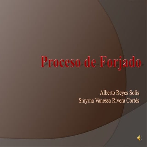FORJA_definicion, caracteristicas y fórmulas.pptx