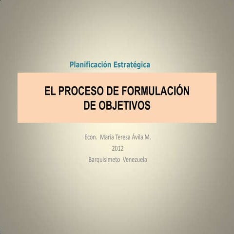 Proceso de formulacion de objetivos