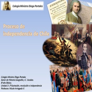 Proceso de Independencia de Chile, ...