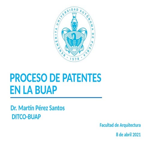 Proceso de reclamo de patentes en la BUAP