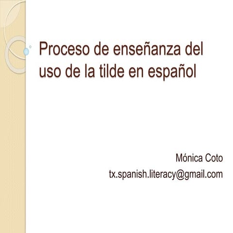Proceso de enseñanza de la tilde en espanol