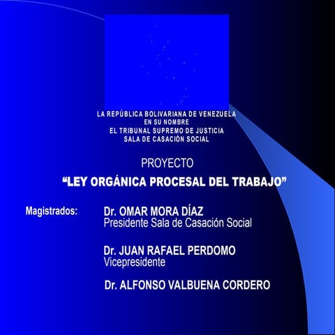 PROCESO LABORAL explicado por diferentes actores del TSJ