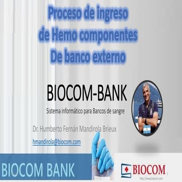 Proceso para el ingreso de hemocoponentes externos