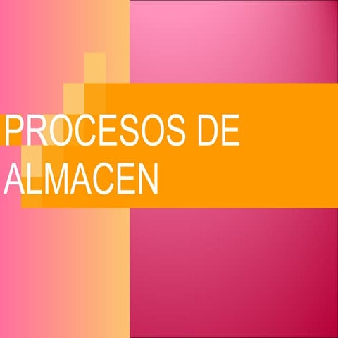 Procesos De Almacen