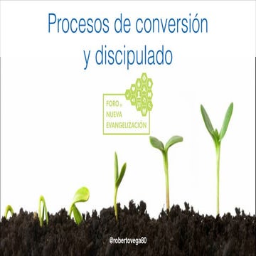 Procesos de conversión y discipulado