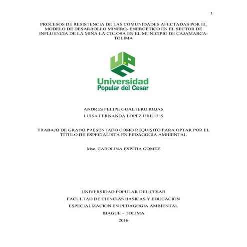 Procesos de resistencia de las comunidades afectadas por el proyecto minero l...