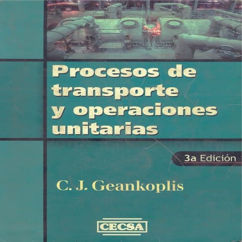 Procesos de transporte y operaciones unitarias-Geankoplis.pdf