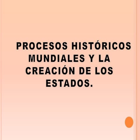 Procesos historicos mundiales