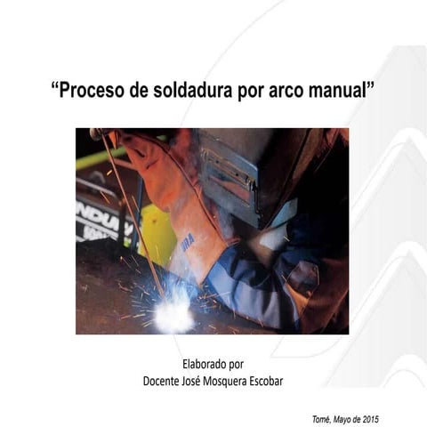 Proceso Soldadura al Arco.pptx