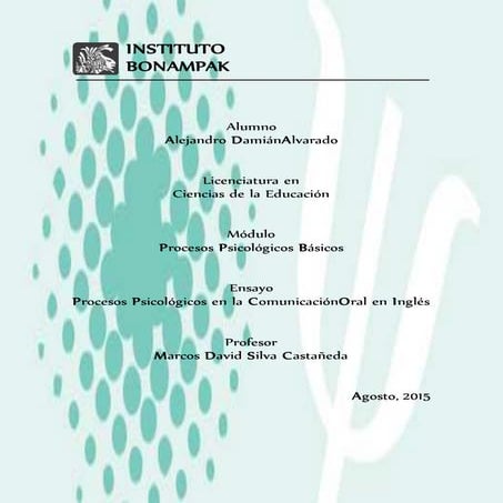 Procesos Psicològicos en la Producciòn Oral en Inglès