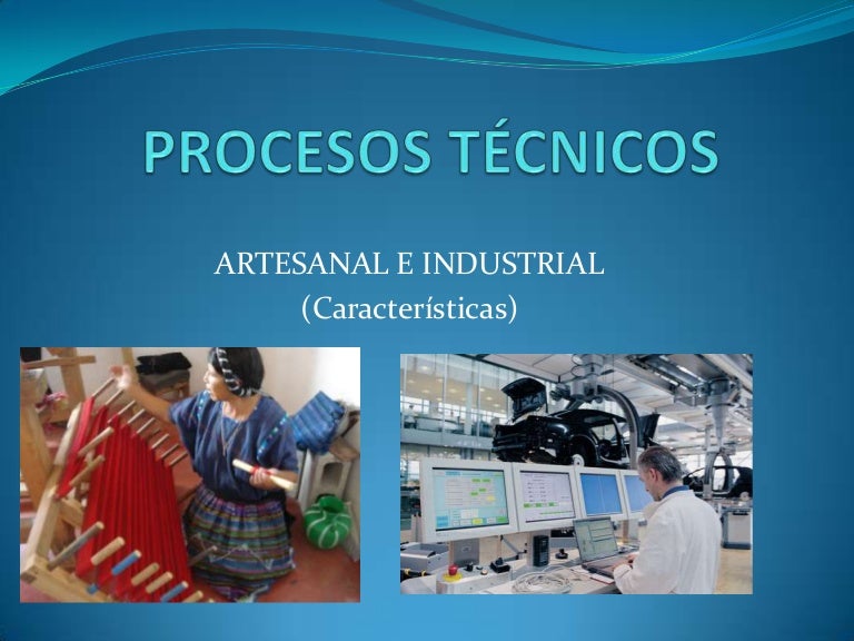 Procesos técnicos
