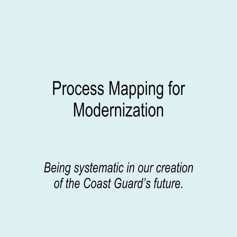 Process Mapping For Modernization
