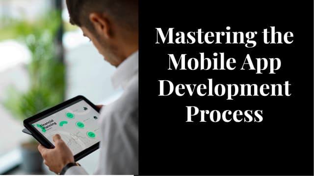 Process of Mobile App Development Company