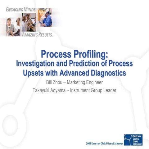 Process Profiling: Investigation And Prediction Of Process Upsets With Advanc...
