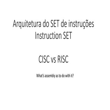 Processador CISC RISC SET de instruções