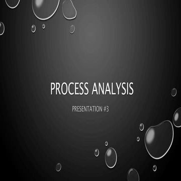 Process analysis | PPTX